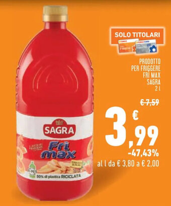 Conad Superstore PRODOTTO PER FRIGGERE FRI MAX SAGRA 2 l offerta