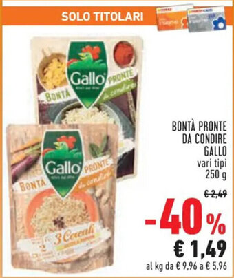 BONTÀ PRONTE DA CONDIRE GALLO vari tipi 250 g