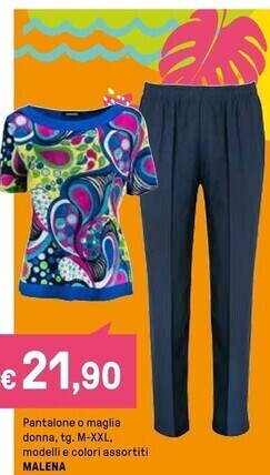 Iper La Grande Malena pantalone o maglia donna offerta