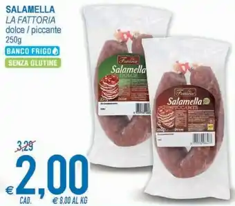MD Discount La Fattoria - Salamella Piccante Senza Glutine offerta