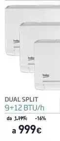 Unieuro Beko dual split 9+12 btu/h offerta