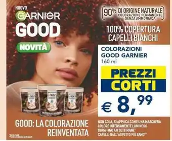 Esselunga COLORAZIONI GOOD GARNIER 160 ml offerta