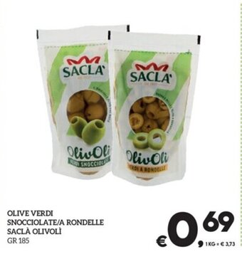 Il Centesimo OLIVE VERDI SNOCCIOLATE/A RONDELLE SACLÀ OLIVOLÌ GR 185 offerta