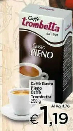 Crai Caffè Trombetta - Gusto Pieno 250 G(ml) offerta