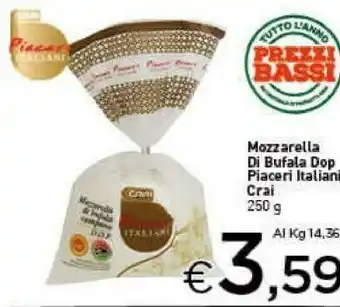 Crai Crai Mozzarella Di Bufala Dop Piaceri Italiani offerta
