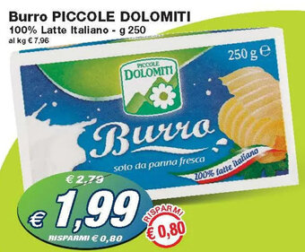 Prix Quality Burro PICCOLE DOLOMITI 100% Latte Italiano - g 250 offerta