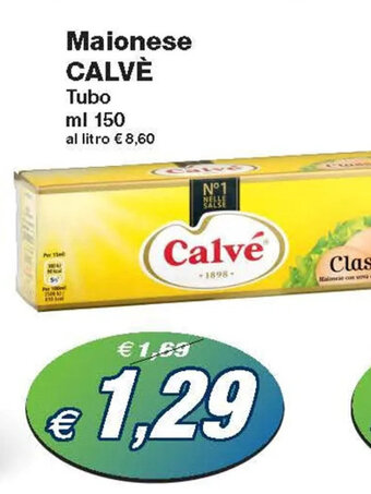 Prix Quality Maionese CALVÈ Tubo ml 150 offerta