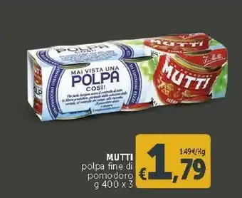 Deco Supermercati Mutti Mutti - Polpa di Pomodoro 1200 g(ml) offerta