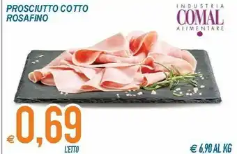 MD Discount Comal Prosciutto Cotto Rasafino offerta