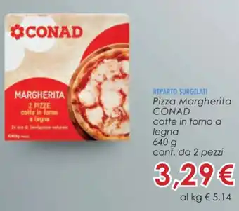 Pizza Margherita CONAD cotte in forno a legna 640 g conf. da 2 pezzi