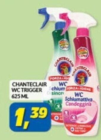 Risparmio Casa CHANTECLAIR WC TRIGGER 625 ML offerta