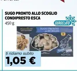 Esca sugo pronto allo scoglio condipresto