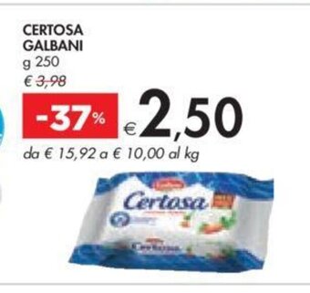 Bennet CERTOSA GALBANI g 250 offerta
