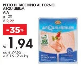 Bennet PETTO DI TACCHINO AL FORNO AEQUILIBIUM AIA g 120 offerta