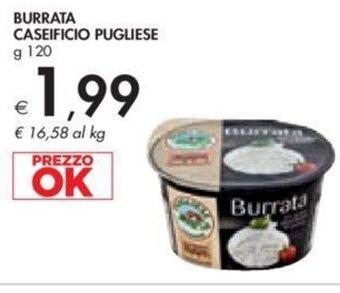 Bennet BURRATA CASEIFICIO PUGLIESE g 120 offerta
