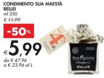 Bennet CONDIMENTO SUA MAESTÀ BELLEI ml 250 offerta