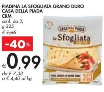 Bennet PIADINA LA SFOGLIATA GRANO DURO CASA DELLA PIADA CRM g 225 offerta