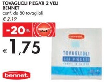 Bennet TOVAGLIOLI PIEGATI 2 VELI BENNET conf. da 80 tovaglioli offerta