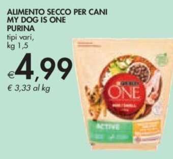 Bennet ALIMENTO SECCO PER CANI MY DOG IS ONE PURINA tipi vari, kg 1,5 offerta