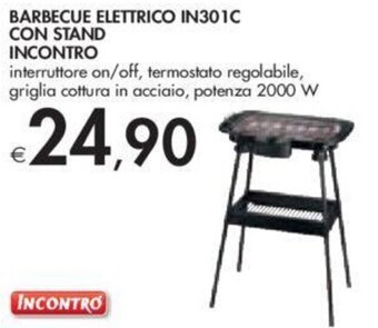 BARBECUE ELETTRICO IN301C CON STAND INCONTRO