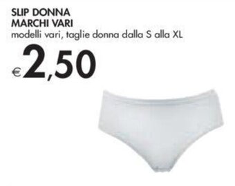SLIP DONNA MARCHI VARI