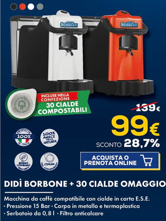 Euronics DIDÌ BORBONE +30 CIALDE OMAGGIO offerta