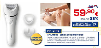 Euronics PHILIPS EPILATORE-SERIES 8000 BRE700/00 offerta