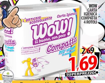 Il Genio Supermercato WOW CARTA IGIENICA COMPATTA 4 ROTOLI offerta
