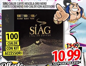 Il Genio Supermercato SIAG CIALDE CAFFÈ MISCELA ORO NERO FORTE E CREMOSO 100 CIALDE CON ACCESSORI offerta