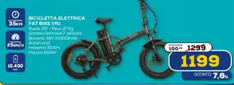 Euronics BICICLETTA ELETTRICA FAT BIKE VR1 offerta