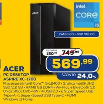 Euronics ACER PC DESKTOP ASPIRE XC-1760 offerta