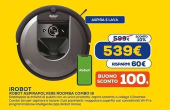 Euronics iROBOT ROBOT ASPIRAPOLVERE ROOMBA COMBO 18 offerta