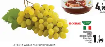 Conad Conad Uva Vittoria Percoso Qualità offerta