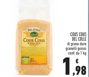 Conad Del Colle Cous Cous 1kg offerta