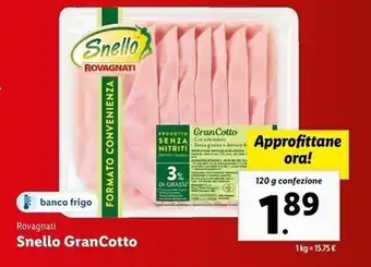 Lidl Rovagnati snello grancotto offerta