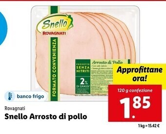 Lidl Rovagnati snello arrosto di pollo offerta