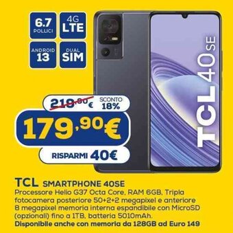 Euronics TCL SMARTPHONE 40SE offerta