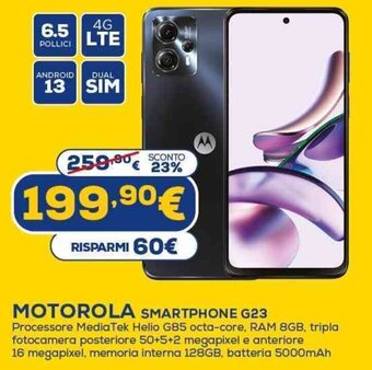 Euronics MOTOROLA SMARTPHONE G23 offerta
