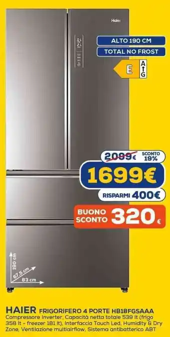 Euronics HAIER FRIGORIFERO 4 PORTE HB18FGSAAA offerta