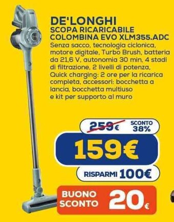 Euronics DE'LONGHI SCOPA RICARICABILE COLOMBINA EVO XLM355.ADC offerta