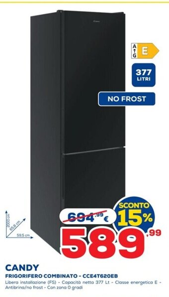 Euronics CANDY FRIGORIFERO COMBINATO - CCE4T620EB offerta