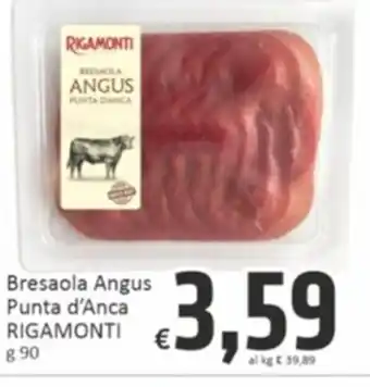 Paghi Poco Bresaola Angus Punta d'Anca RIGAMONTI g 90 offerta