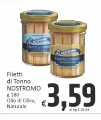Paghi Poco Filetti di Tonno NOSTROMO g 180 Olio di Oliva, Naturale offerta