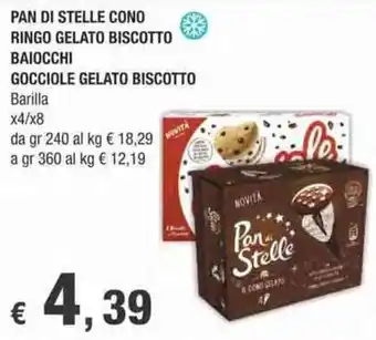 Crai PAN DI STELLE CONO RINGO GELATO BISCOTTO BAIOCCHI GOCCIOLE GELATO BISCOTTO Barilla x 4 / x 8 gr 240 offerta