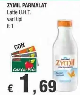 Crai ZYMIL PARMALAT Latte U.H.T. vari tipi lt 1 offerta