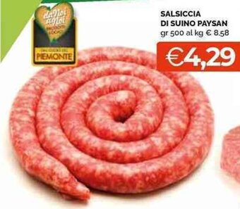 Mercatò Local SALSICCIA DI SUINO PAYSAN gr 500 offerta