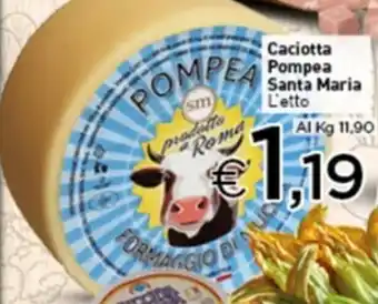 Caciotta Pompea Santa Maria L'etto