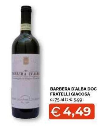 BARBERA D'ALBA DOC FRATELLI GIACOSA cl 75