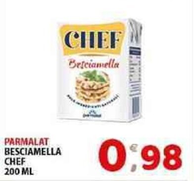 Mio Market PARMALAT BESCIAMELLA CHEF 200 ML offerta