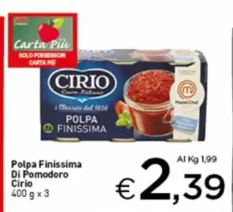 Crai Polpa Finissima Di Pomodoro Cirio 400 g x 3 offerta